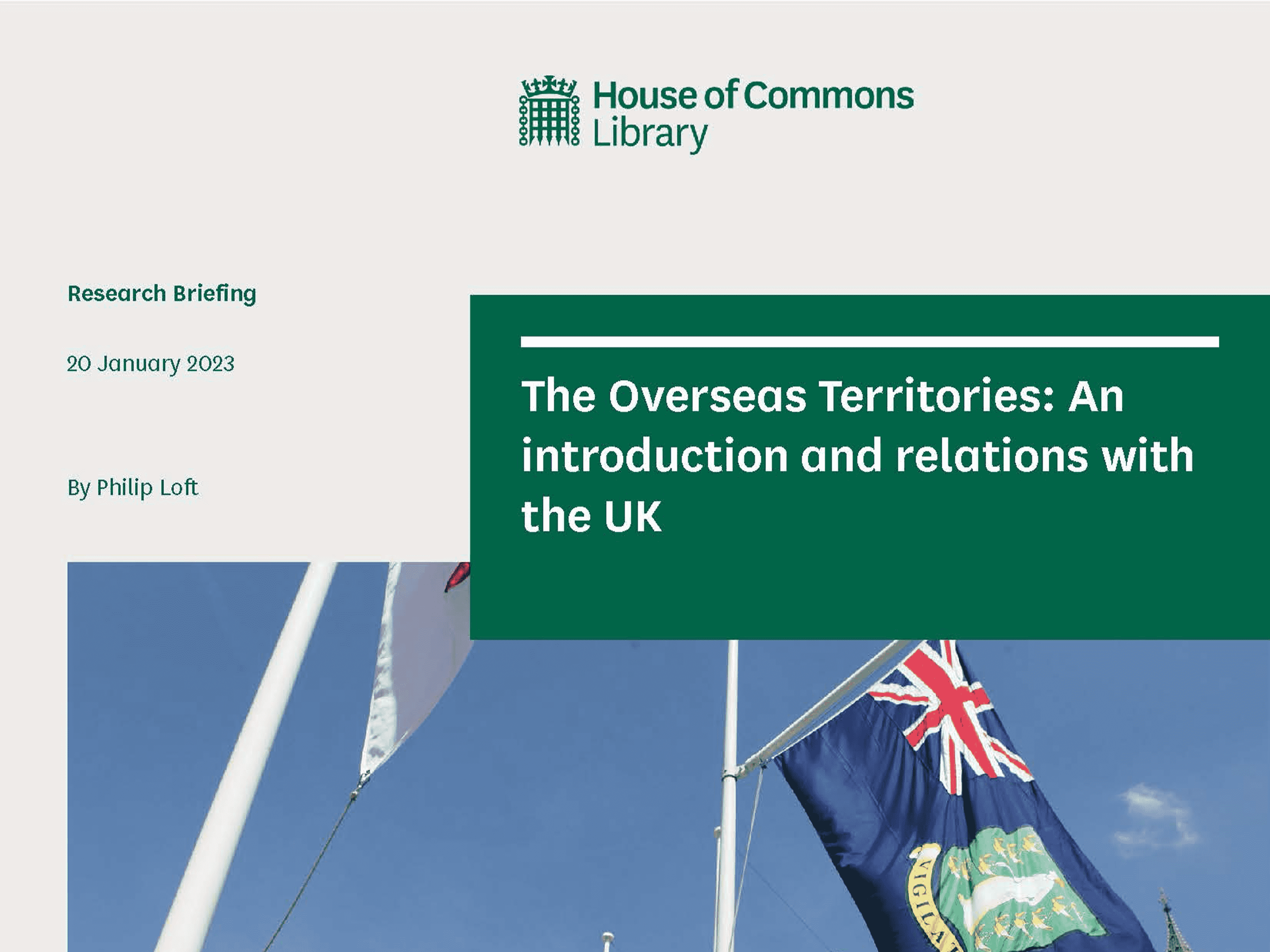 The Overseas Territories: An introduction and relations with the UK